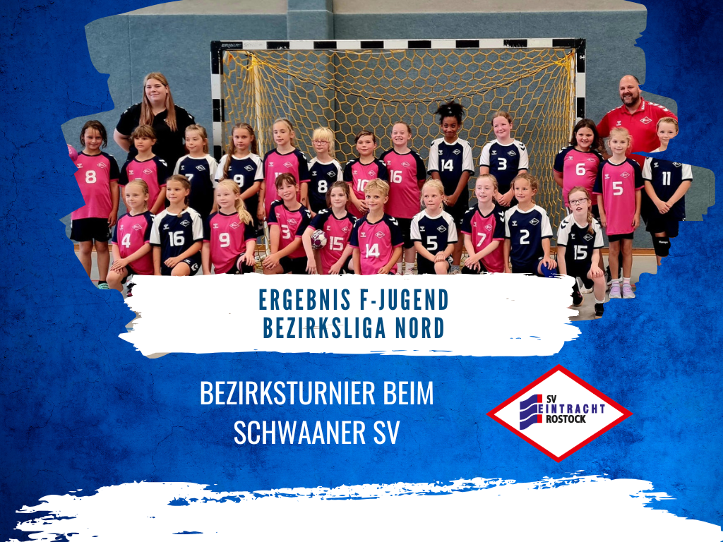 Gelungener Saisonauftakt: F-Jugend der SV Eintracht Rostock startet mit zwei Teams ins erste Turnier