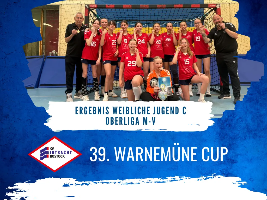 Turniersieg beim 39. Warnemünde Cup – C-Jugend des SV Eintracht Rostock kämpft sich an die Spitze