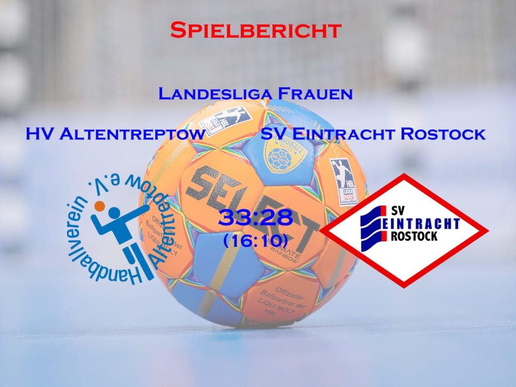 Auch am 4. Spieltag betraten die Frauen der Eintracht Rostock dezimiert die Spielfläche des HV Altentreptow.